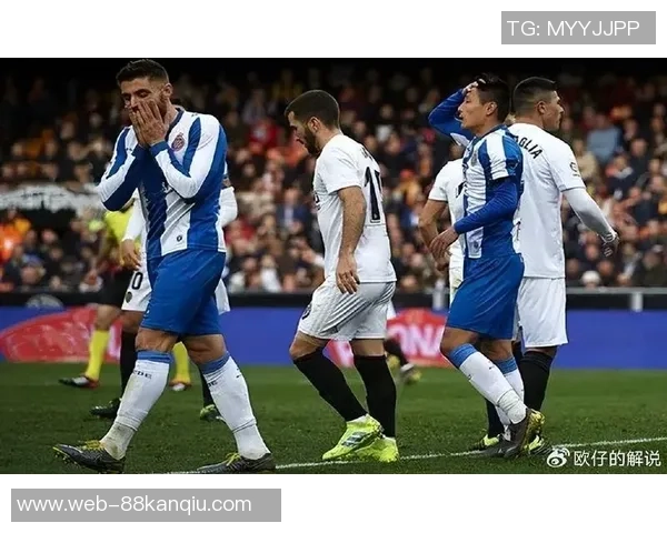 埃瓦尔主场迎战西班牙人争夺西甲宝贵积分的激烈对决