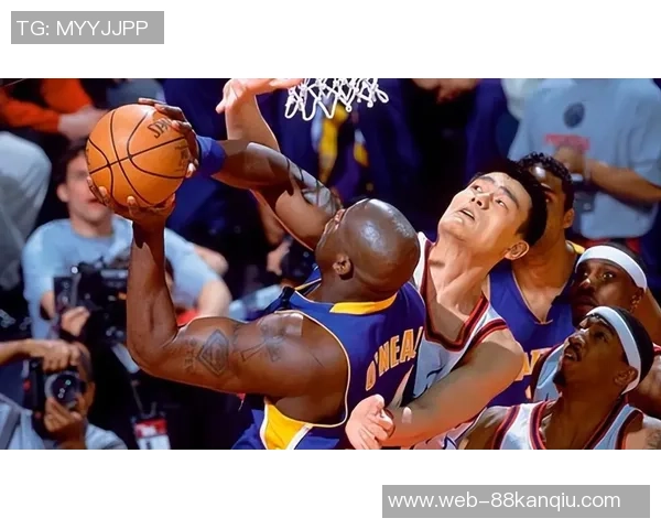 奥尼尔与姚明的巅峰对决：巨人之战的传奇故事与影响